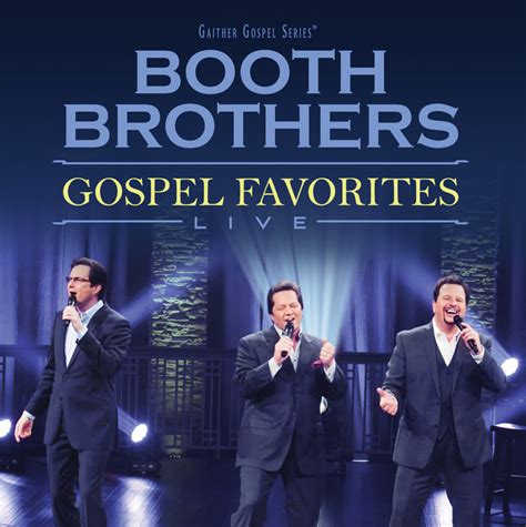 Award-winning Booth Brothers Release New Recording of Hits – Gaither Music