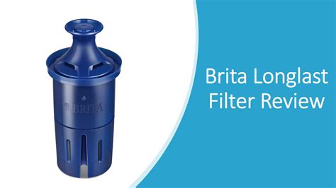 Brita LongLast Filter Review: Pros & Cons Comparison