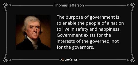 TOP 25 PURPOSE OF GOVERNMENT QUOTES | A-Z Quotes