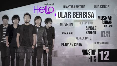 Lagu lagu terbaik dan terpopuler dari Hello Band - Terbaik sepanjang ...