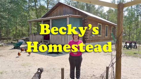 Becky's Homestead Introduction - YouTube