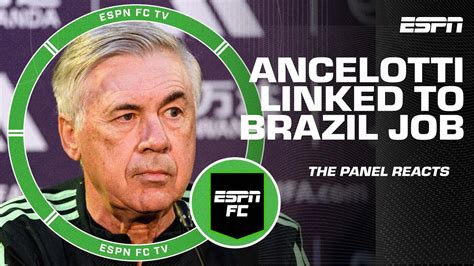 Carlo Ancelotti linked with Brazil national team | ESPN FC