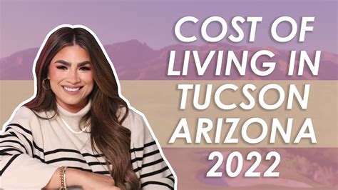 Tucson Arizona Cost of Living [2022] - Is It Affordable? - YouTube