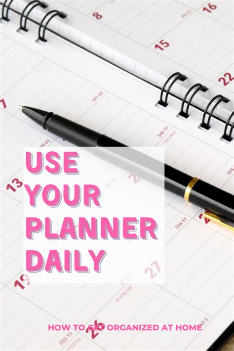 How To Use A Planner To Stay Organized And On Time