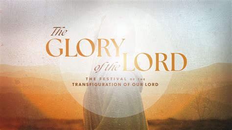 The Glory of the Lord