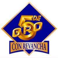 Cinco de Oro y Revancha