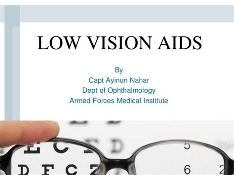 Low Vision Aids