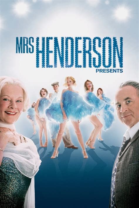 Mrs. Henderson Presents (2005) — The Movie Database (TMDB)