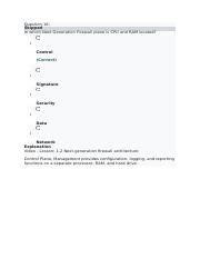 Lesson 1.2 Next-generation firewall architecture.docx - Question 16: Skipped In which Next ...