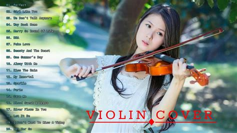 Top 20 Violin Covers of popular songs 2019 - The Best Covers Of ...