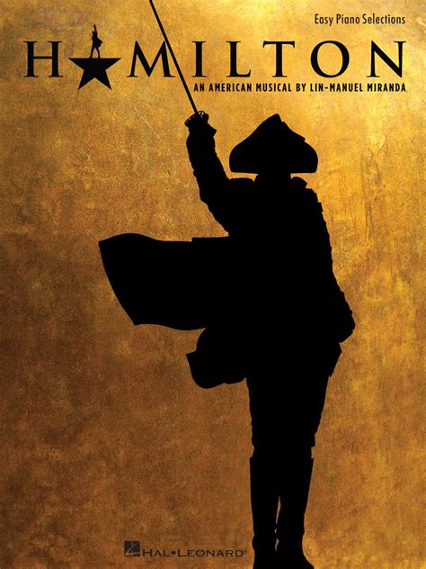 Hamilton by Lin-Manuel Miranda Sheet Music