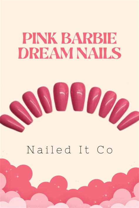 pink barbieine dream nails with the words nailed it co