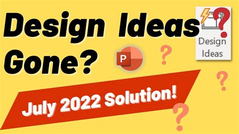 PowerPoint Design Ideas Disappeared: THE SOLUTION As of July 2022 - YouTube