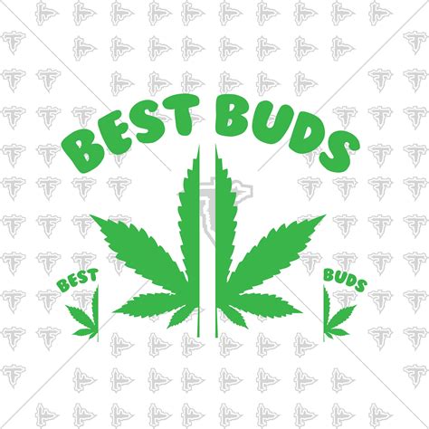 Best Buds Matching Weed Marijuana Party Get High Leaf SVG DXF | Etsy