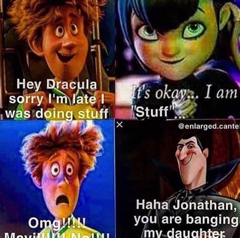 I Was Doing Stuff Meme Hotel Transylvania I m stuff uploaded by cornonjacob