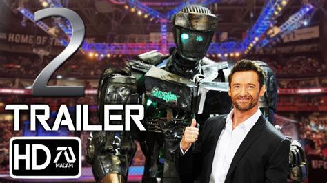 REAL STEEL 2 Trailer 2 (HD) Hugh Jackman, Anthony Mackie | Charlie ...