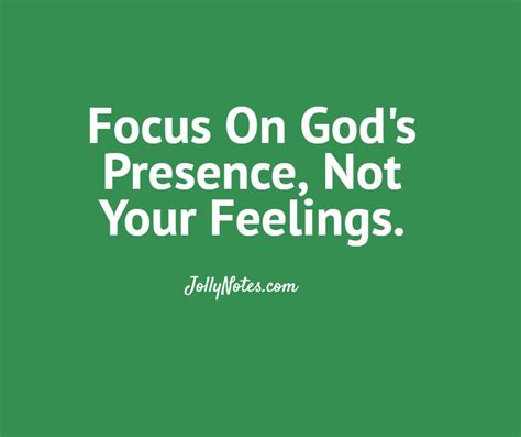 Focus On God’s Presence: 9 Encouraging Bible Verses & Scripture Quotes. Focus On God’s Presence ...