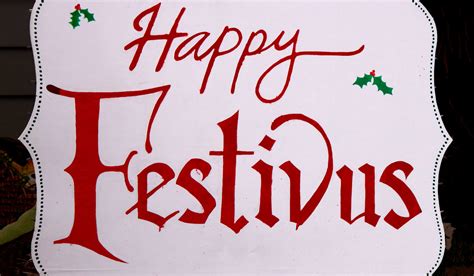 Things You Never Knew About Festivus | Trusted Since 1922