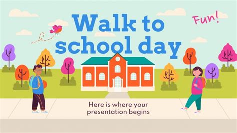 Walk to School Day | Google Slides & PowerPoint