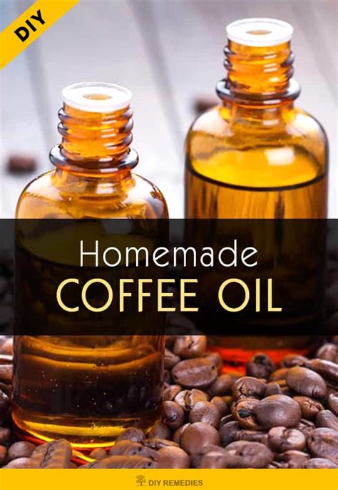 DIY Homemade Coffee Oil