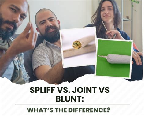 What's the difference between joints, blunts, and spliffs?