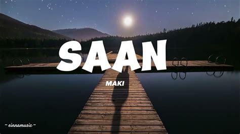 Maki - Saan Lyrics - YouTube