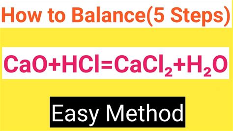 CaO+HCl=CaCl2+H2O Balanced Equation||Calcium oxide+Hydrochloric acid ...