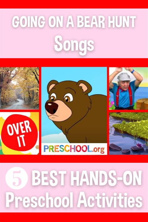 The 5 Best SONGS for GOING ON A BEAR HUNT Preschool Theme - Preschool.org