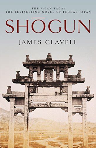 Shogun: The First Novel of the Asian saga (English Edition) - eBooks em Inglês na Amazon.com.br