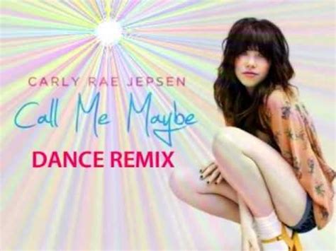 Call Me Maybe (Dance Remix) - YouTube