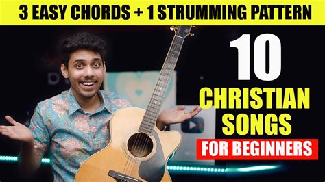 10 Hindi Christian Songs - Only 3 Chords and 1 Strumming Pattern! | Yeshu Ke Geet