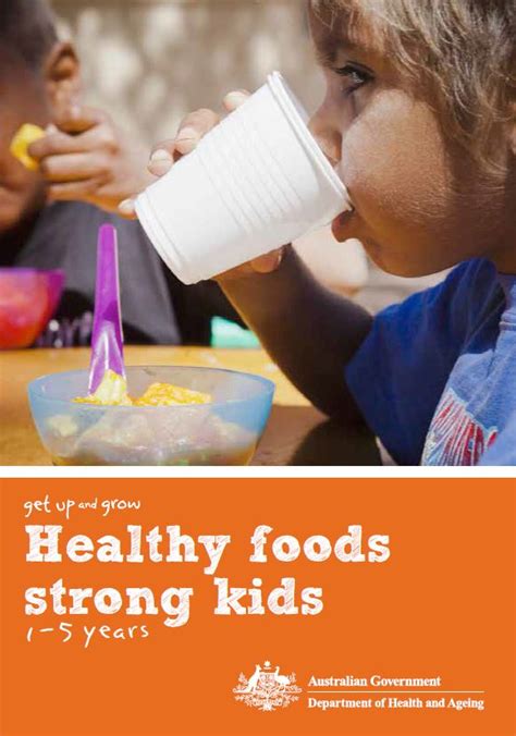 Healthy foods, strong kids – 1 to 5 years | Australian Government ...