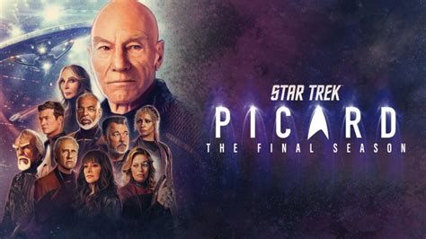 ‘Star Trek Picard’ Season 3 Episode #10 Series Finale Discussion – The ...