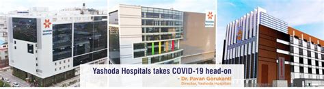 Yashoda Hospitals Hyderabad takes COVID Head-On - Yashoda Hospitals