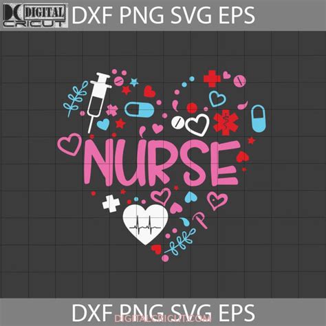 Nurse Heart Svg, Nurse Svg, Love Nurse Svg, Valentine's Day Svg, Cricut File, Clipart, Svg, Png ...