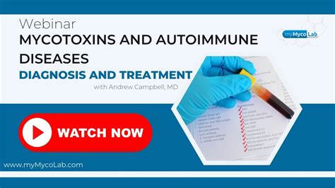 Mycotoxins and Autoimmune Diseases: Diagnosis and Treatment - YouTube