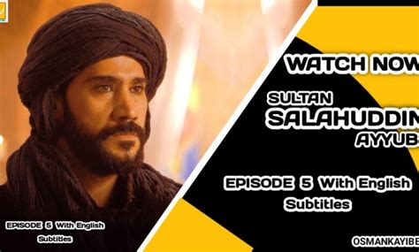 Salahuddin Ayyubi Episode 5 With English Subtitles