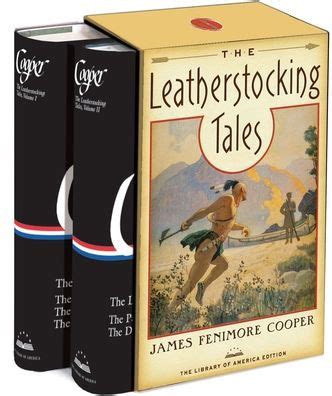 The Leatherstocking Tales: The Library of America Edition by James Fenimore Cooper, Hardcover ...