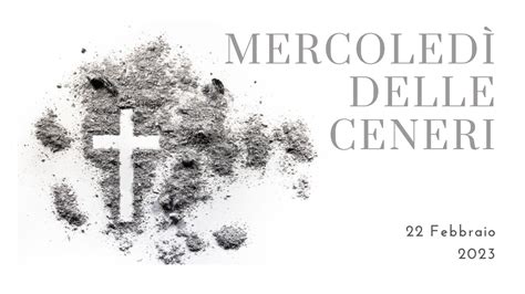 MERCOLEDÌ DELLE CENERI 2023 | S. Teresa