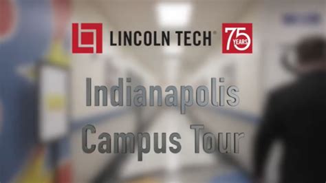 Virtual Tour of Lincoln Tech’s Indianapolis IN Campus