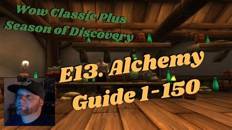 Wow Classic Season of Discovery E13. Alchemy Guide 1-150 SOD - YouTube