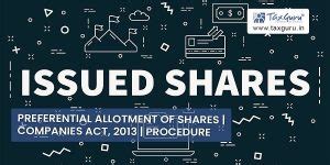 Preferential Allotment of shares | Companies Act, 2013 | Procedure