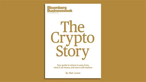 Businessweek devotes entire issue to Matt Levine's "Crypto Story"