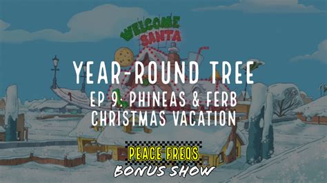 Phineas & Ferb Christmas Vacation Review - Year-Round Tree 009