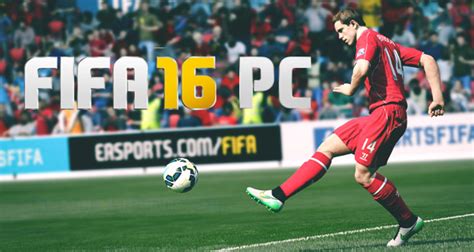 FIFA 16 - PC Requirements | FIFA Infinity