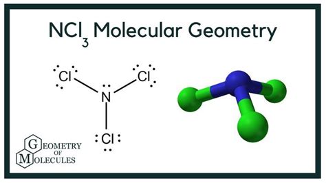 NCl3 Molecular Geometry, Bond Angles & Electron Geometry (Nitrogen Trichloride) | Molecular ...