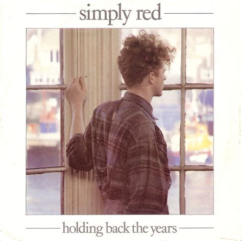 Simply Red – Holding Back The Years (1986, Paper Labels, Vinyl) - Discogs