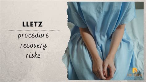 LLETZ - Procedure, Recovery, Risks | Removal of abnormal cells