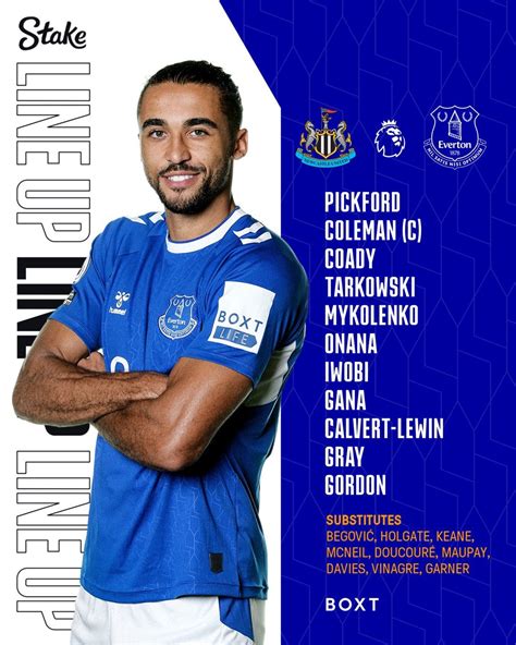 Lineup vs Newcastle.. DCL starts : r/Everton