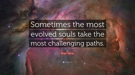 Brian Weiss Quotes (34 wallpapers) - Quotefancy